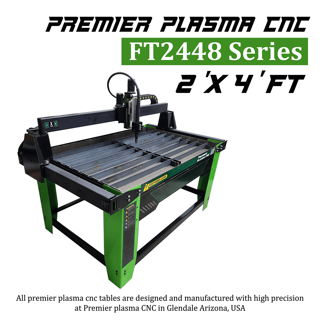 Premier Plasma CNC FT2448 Series 2'x4' Turnkey System - Premier Plasma CNC