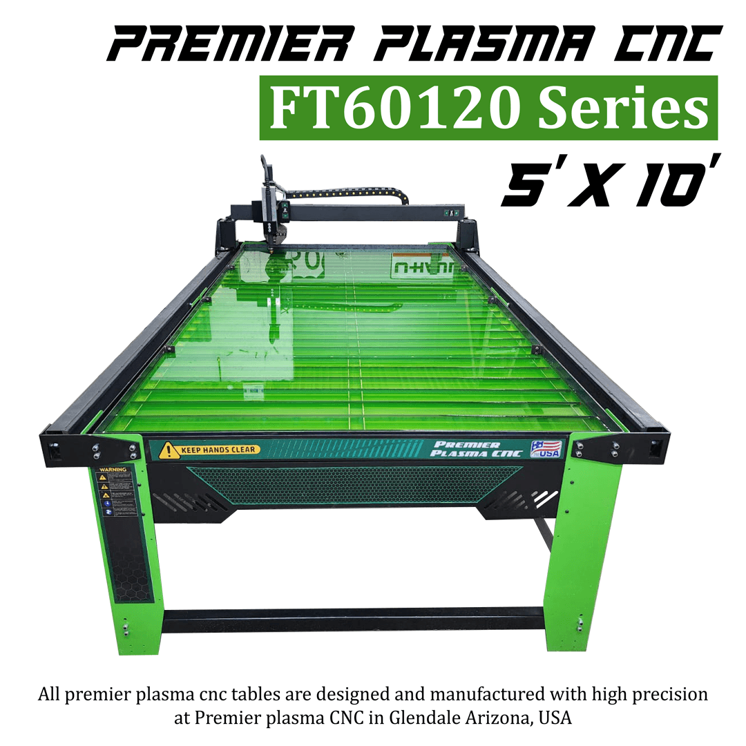 Premier Plasma CNC FT60120 Series 5'x10' Turnkey System - Premier Plasma CNC